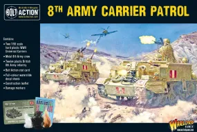 British 8th Army Carrier Patrol - Bolt Action